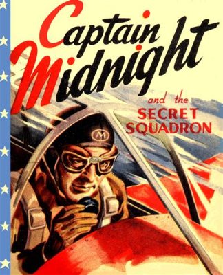 Captain Midnight - Avontuurlijke vliegtuigstrijd en spannende missies tegen de vijand!